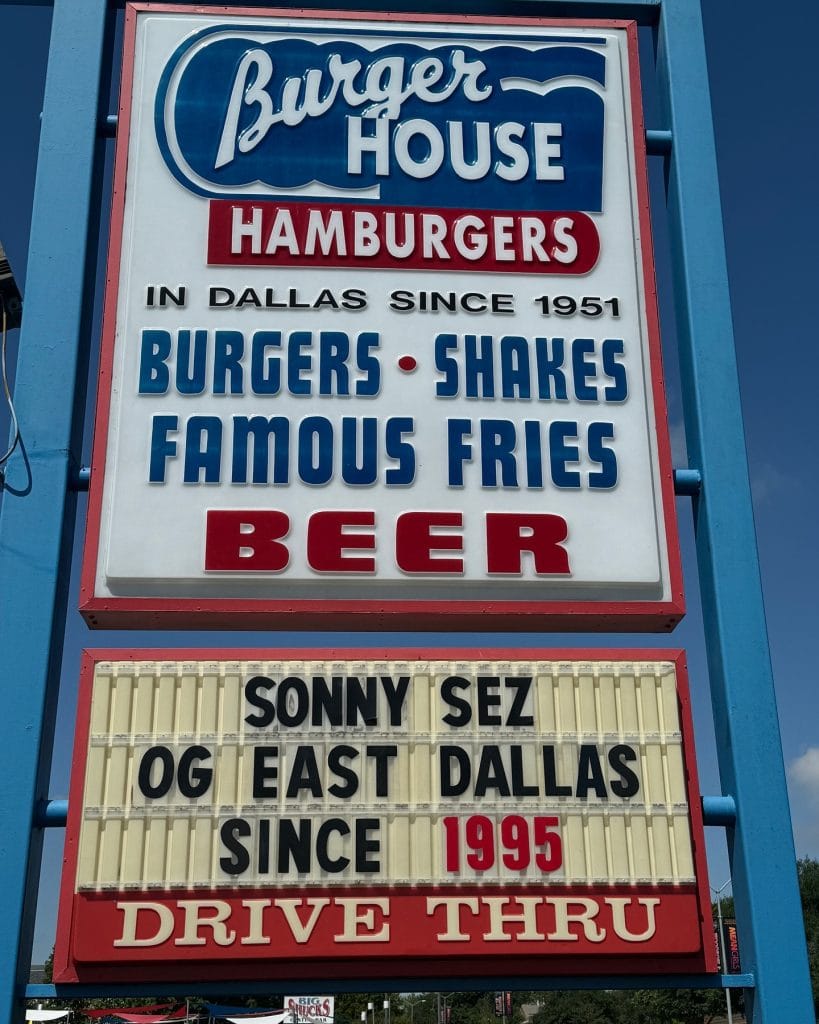 The iconic Burger House sign in Dallas has been proudly serving since 1951 and is known for burgers, shakes, and its famous fries. Credit: @burgerhouseinc via Instagram