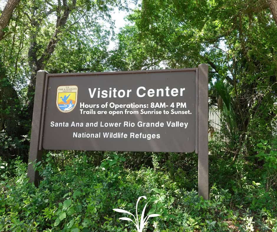 Entrance sign at the Santa Ana National Wildlife Refuge visitor center