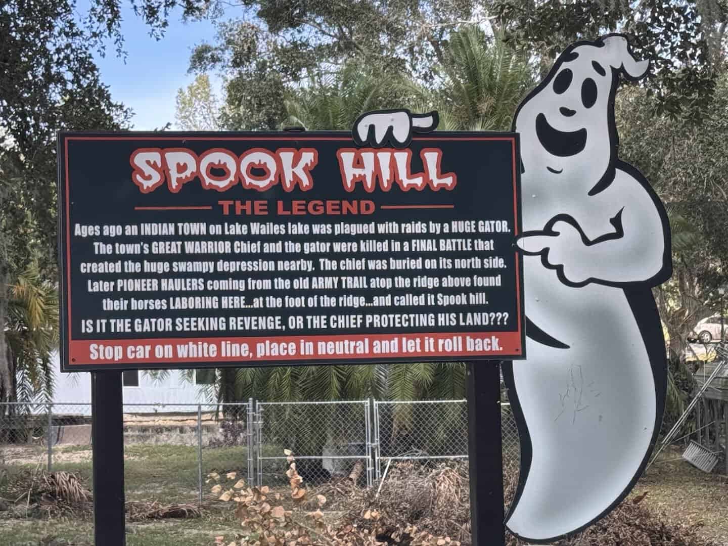 Spook Hill legend sign in Lake Wales, Florida