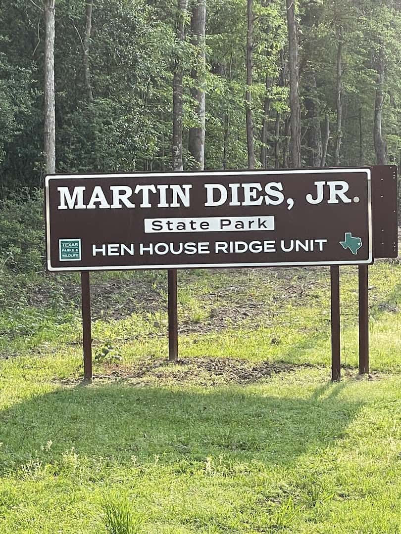Entrance sign for the Hen House Ridge Unit of Martin Dies Jr State Park